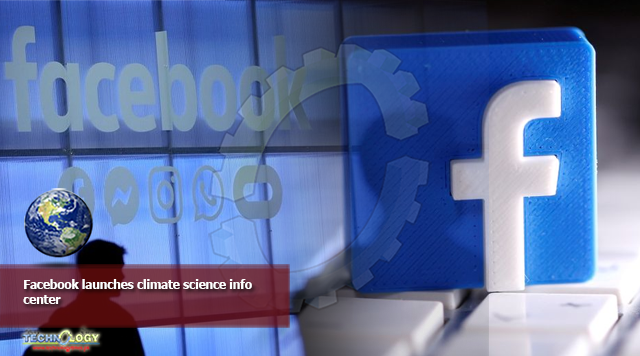 Facebook launches climate science info center