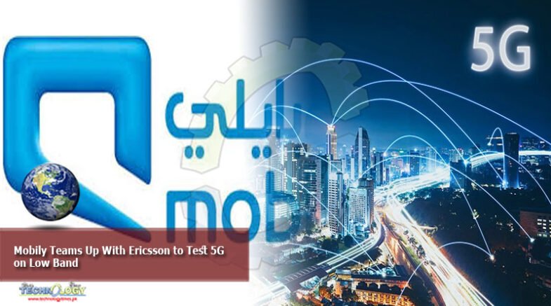 Mobily teams up with ericson to test 5g on low band