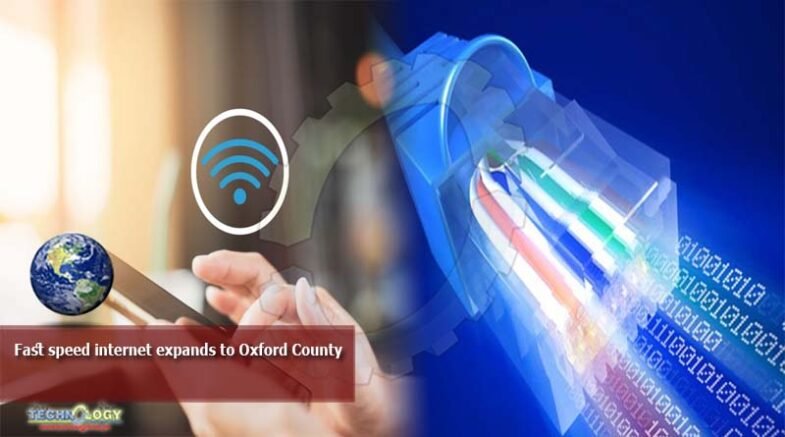 Fast speed internet expands to Oxford County