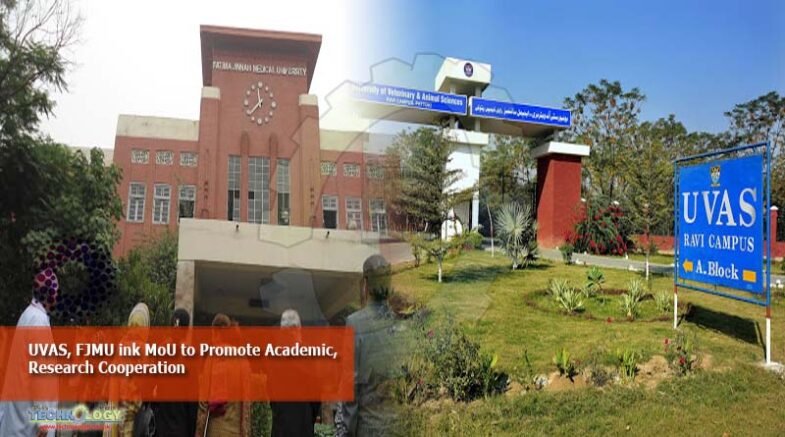 UVAS, FJMU ink MoU to Promote Academic, Research Cooperation