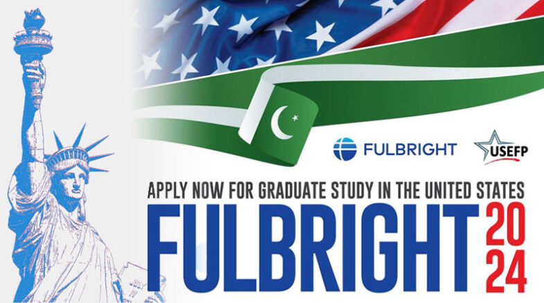 USEFP Invites Pakistani Students To apply For Fulbright Program